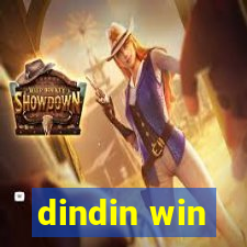 dindin win